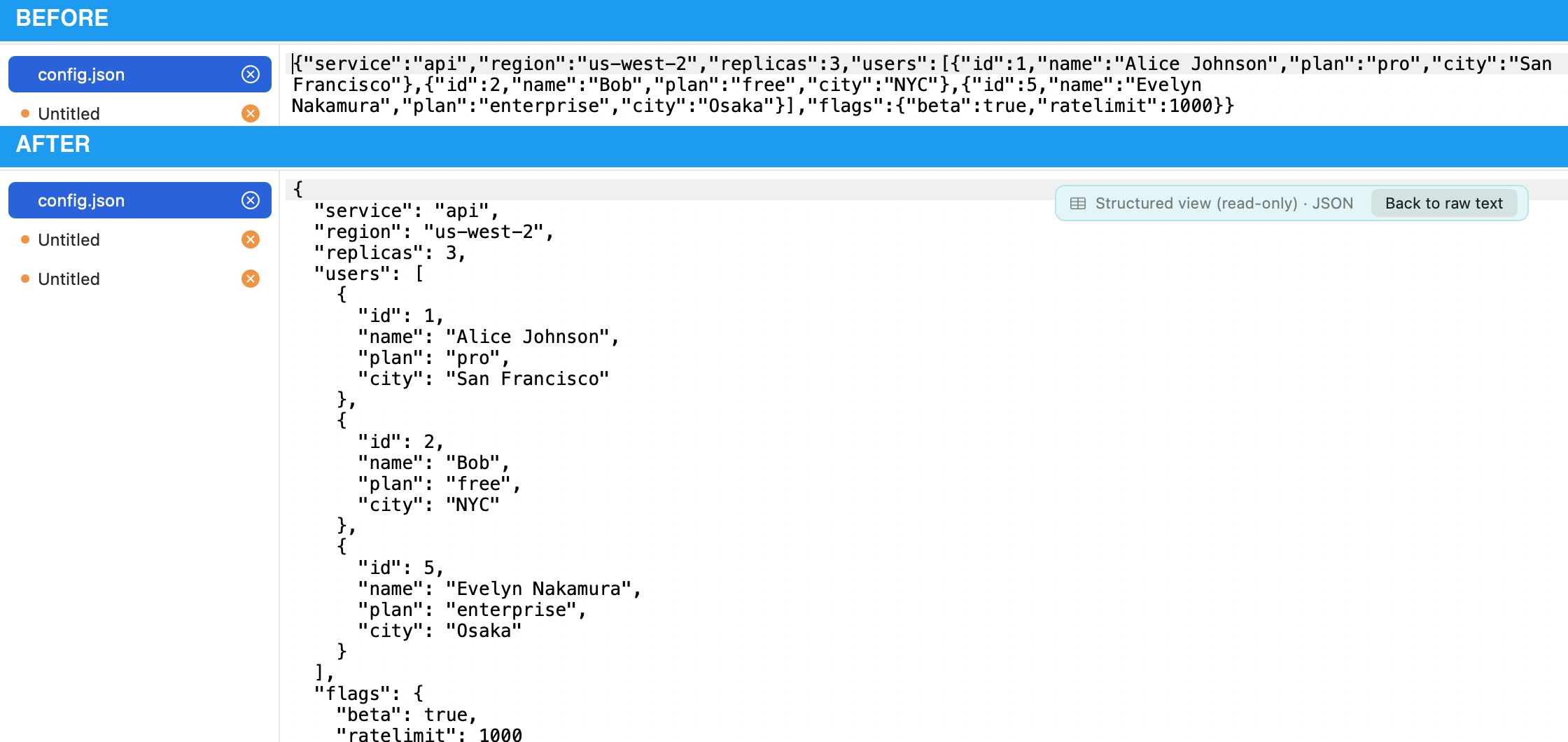 1行に潰れたJSONを整形して表示している画面